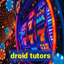 droid tutors